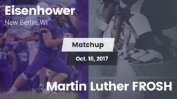 Matchup: Eisenhower High vs. Martin Luther FROSH 2017