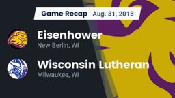 Recap: Eisenhower  vs. Wisconsin Lutheran  2018