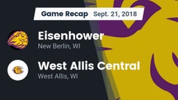 Recap: Eisenhower  vs. West Allis Central  2018