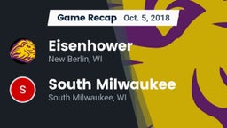Recap: Eisenhower  vs. South Milwaukee  2018