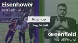Matchup: Eisenhower High vs. Greenfield  2019