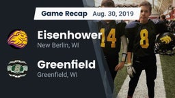 Recap: Eisenhower  vs. Greenfield  2019