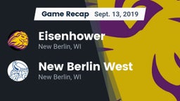 Recap: Eisenhower  vs. New Berlin West  2019