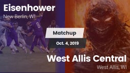 Matchup: Eisenhower High vs. West Allis Central  2019