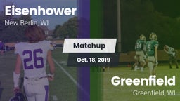 Matchup: Eisenhower High vs. Greenfield  2019
