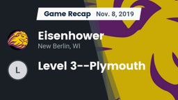 Recap: Eisenhower  vs. Level 3--Plymouth 2019