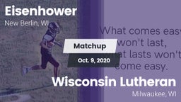 Matchup: Eisenhower High vs. Wisconsin Lutheran  2020
