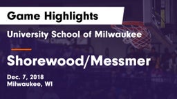 University School of Milwaukee vs Shorewood/Messmer  Game Highlights - Dec. 7, 2018