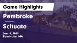 Pembroke  vs Scituate  Game Highlights - Jan. 4, 2019