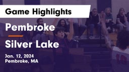 Pembroke  vs Silver Lake  Game Highlights - Jan. 12, 2024