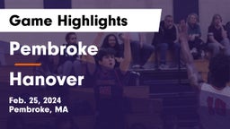 Pembroke  vs Hanover  Game Highlights - Feb. 25, 2024