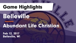 Belleville  vs Abundant Life Christian Game Highlights - Feb 12, 2017