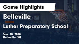 Belleville  vs Luther Preparatory School Game Highlights - Jan. 10, 2020