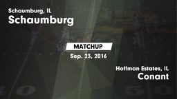 Matchup: Schaumburg High vs. Conant  2016
