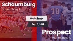 Matchup: Schaumburg High vs. Prospect  2017