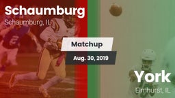 Matchup: Schaumburg High vs. York  2019