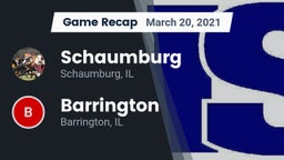 Recap: Schaumburg  vs. Barrington  2021
