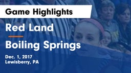 Red Land  vs Boiling Springs  Game Highlights - Dec. 1, 2017