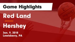 Red Land  vs Hershey  Game Highlights - Jan. 9, 2018