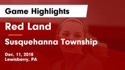 Red Land  vs Susquehanna Township  Game Highlights - Dec. 11, 2018