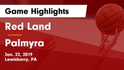 Red Land  vs Palmyra Game Highlights - Jan. 22, 2019