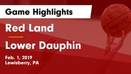 Red Land  vs Lower Dauphin  Game Highlights - Feb. 1, 2019