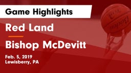 Red Land  vs Bishop McDevitt  Game Highlights - Feb. 5, 2019