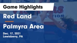 Red Land  vs Palmyra Area  Game Highlights - Dec. 17, 2021