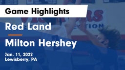 Red Land  vs Milton Hershey  Game Highlights - Jan. 11, 2022