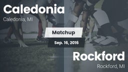 Matchup: Caledonia High vs. Rockford  2016