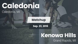 Matchup: Caledonia High vs. Kenowa Hills  2016