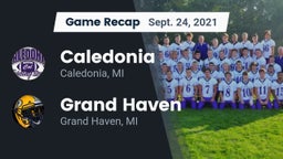 Recap: Caledonia  vs. Grand Haven  2021