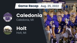 Recap: Caledonia  vs. Holt  2022