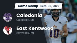 Recap: Caledonia  vs. East Kentwood  2022