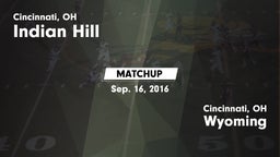 Matchup: Indian Hill vs. Wyoming  2016