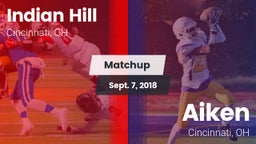 Matchup: Indian Hill vs. Aiken  2018