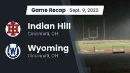 Recap: Indian Hill  vs. Wyoming  2022