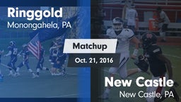 Matchup: Ringgold  vs. New Castle  2016