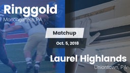 Matchup: Ringgold  vs. Laurel Highlands  2018