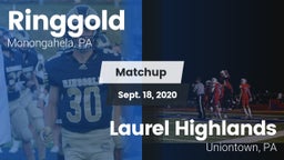 Matchup: Ringgold  vs. Laurel Highlands  2020