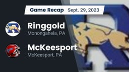 Recap: Ringgold  vs. McKeesport  2023