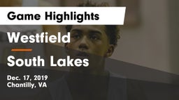 Westfield  vs South Lakes  Game Highlights - Dec. 17, 2019