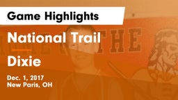 National Trail  vs Dixie  Game Highlights - Dec. 1, 2017