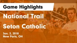 National Trail  vs Seton Catholic  Game Highlights - Jan. 2, 2018