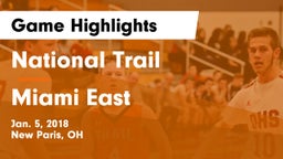 National Trail  vs Miami East  Game Highlights - Jan. 5, 2018