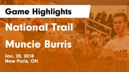 National Trail  vs Muncie Burris Game Highlights - Jan. 20, 2018