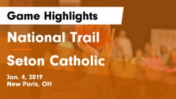 National Trail  vs Seton Catholic  Game Highlights - Jan. 4, 2019