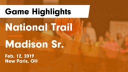 National Trail  vs Madison Sr.  Game Highlights - Feb. 12, 2019