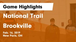 National Trail  vs Brookville  Game Highlights - Feb. 16, 2019