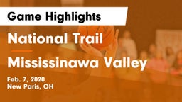 National Trail  vs Mississinawa Valley  Game Highlights - Feb. 7, 2020